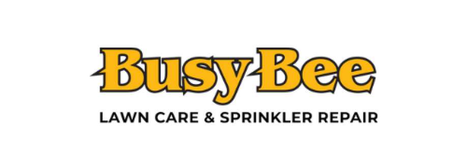Busy Bee Lawn Care And Sprinkler Repair Cover Image