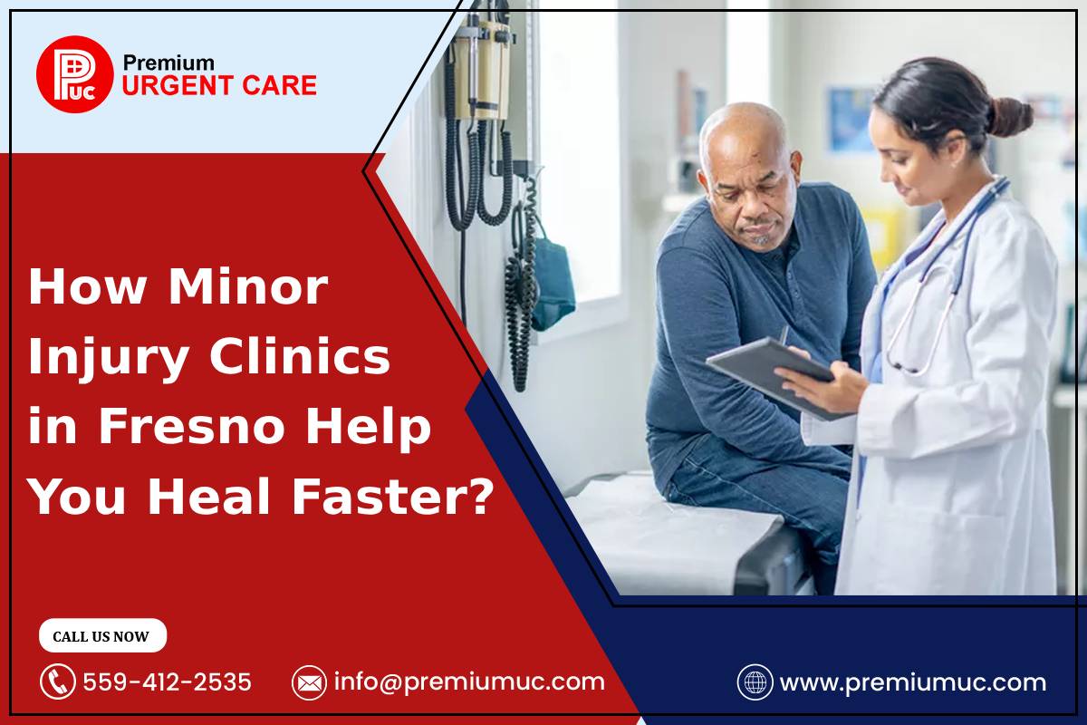 How Minor Injury Clinics in Fresno Help You Heal Faster? – Site Title