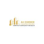 A Plus Choice Construction Inc Profile Picture