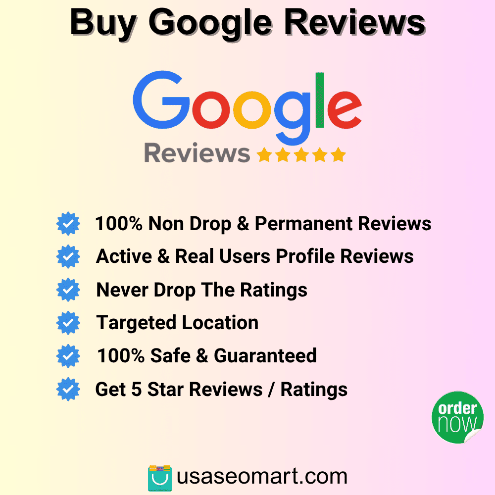 Buy Google Reviews | 100% Real & Authentic