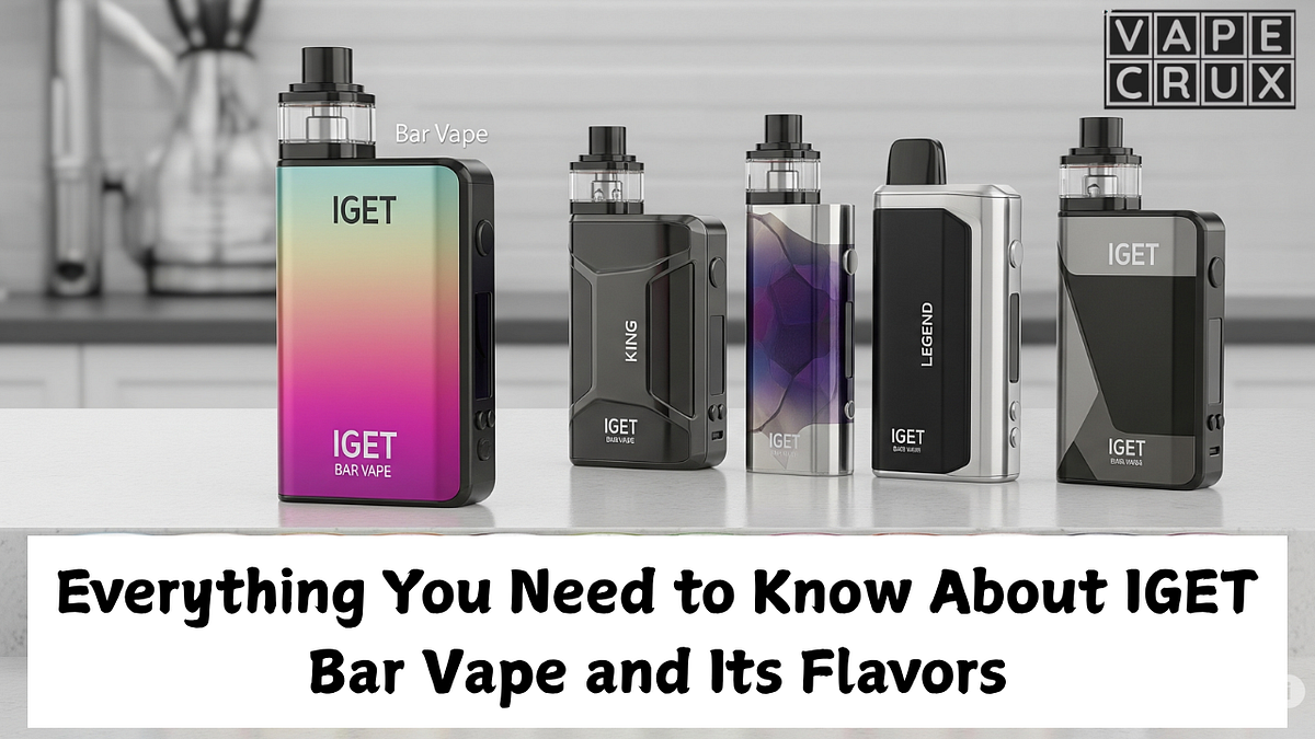 Everything You Need to Know About IGET Bar Vape and Its Flavors | by vapecrux | Jul, 2025 | Medium