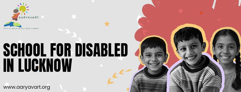 Aaryavart — Leading School for Disabled in Lucknow with Inclusive Learning and Care | by aaryavart | Jul, 2025 | Medium
