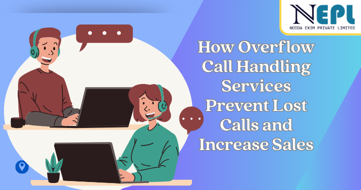 How Overflow Call Handling Services Prevent Lost Calls and Increase Sales | blog