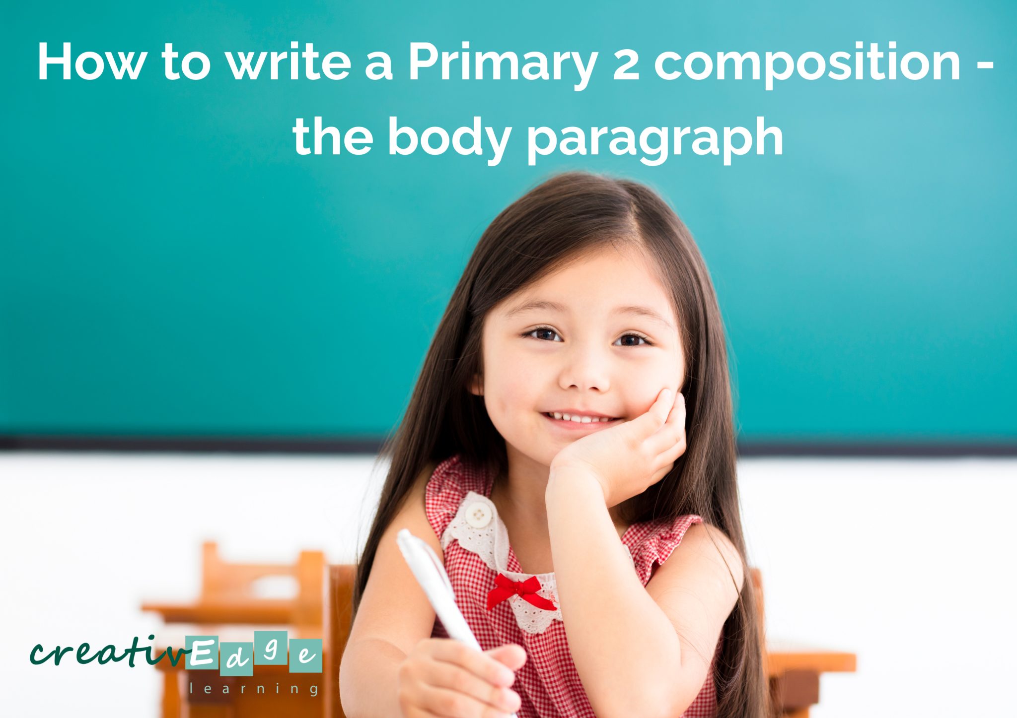Creative Writing for Primary Two Singapore