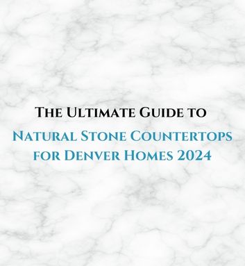Natural stone for countertops denver