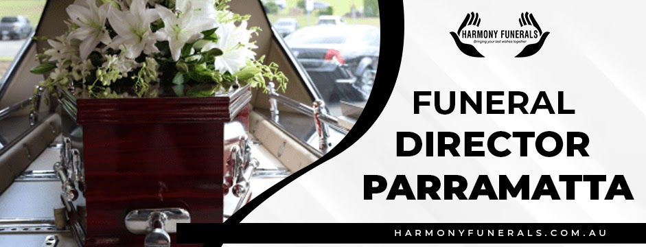Choosing the Right Funeral Director Parramatta: A Guide to Compassionate Care