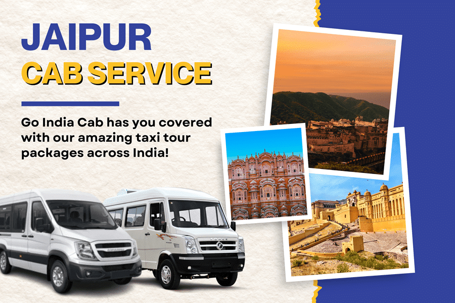 Best Taxi Service in Jaipur | 24x7 Cab Service in Jaipur by Go India Cab