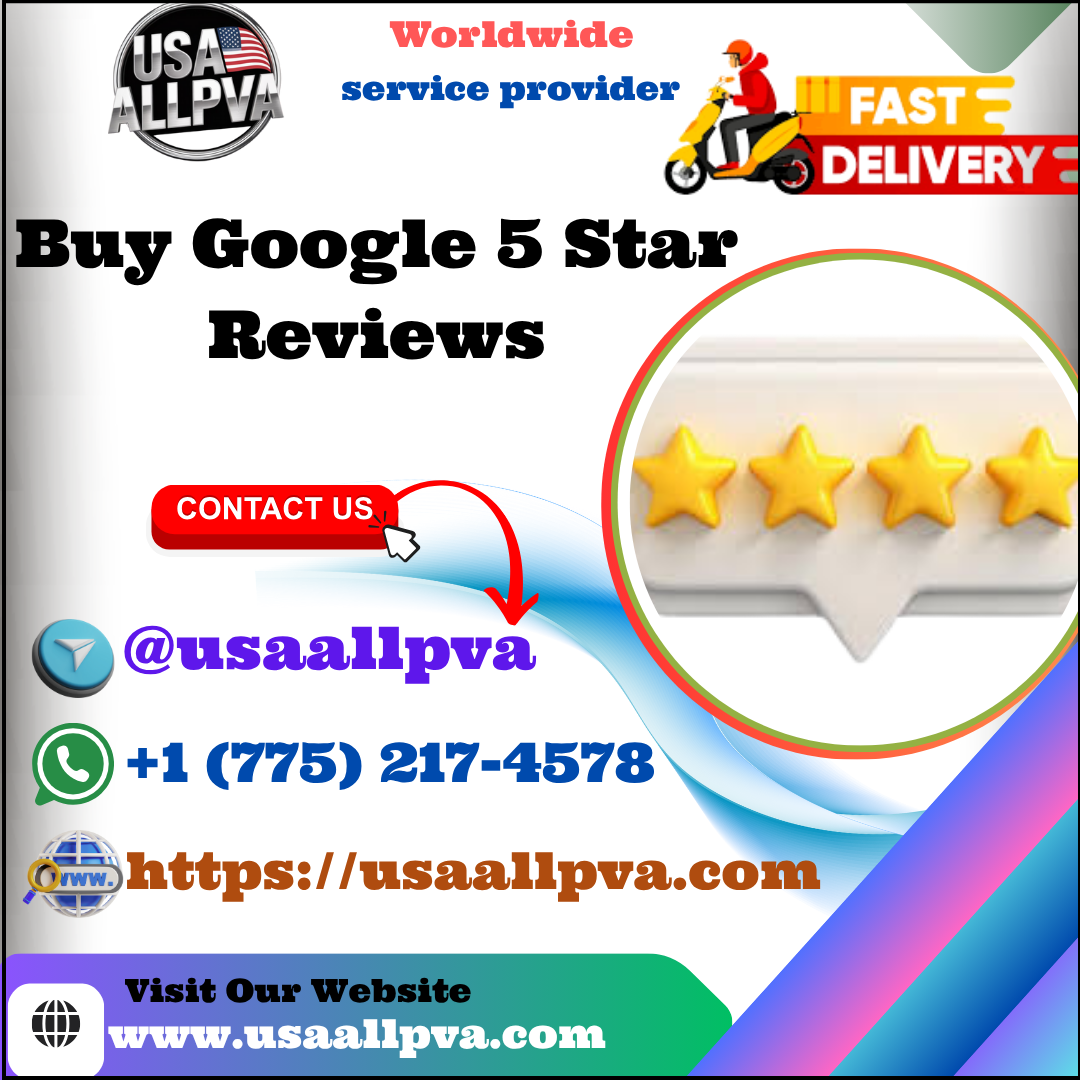 Buy Google 5 Star Reviews - 100% best Bulk (PVA, Old)