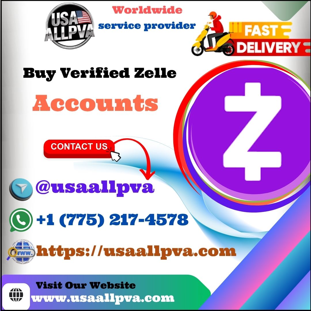 Buy Verified Zelle Account - 100 % best Bulk (PVA, Old)