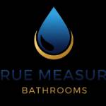 True Measure Bathrooms Profile Picture