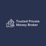 Trusted Private Money Broker Profile Picture