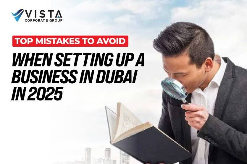 Common Mistakes to Avoid When Starting a Business in Dubai.