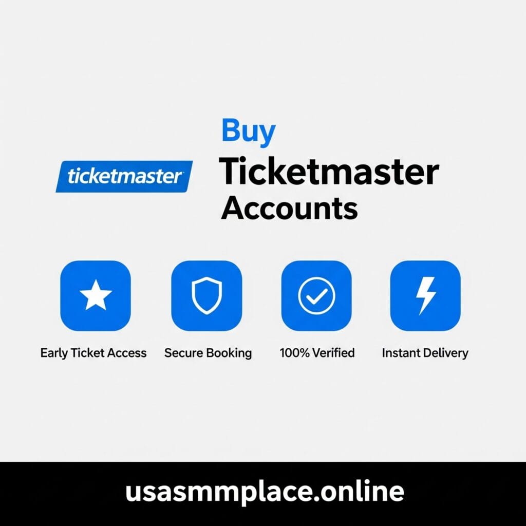 Buy Ticketmaster Accounts - Verified & Ready for Instant Use