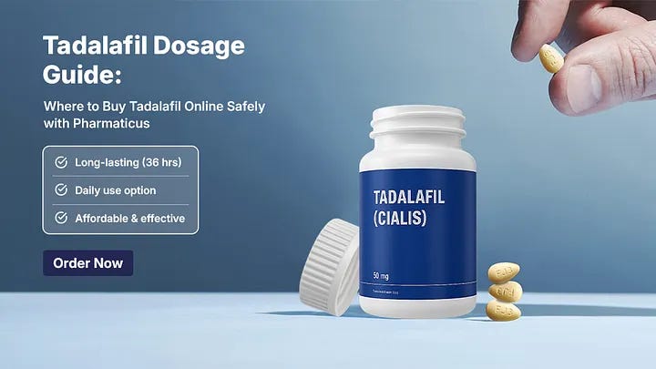 Tadalafil Dosage Guide: Where to Buy Tadalafil Online Safely with Pharmaticus | by Pharmaticus | Sep, 2025 | Medium