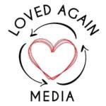 Loved Again Media Profile Picture