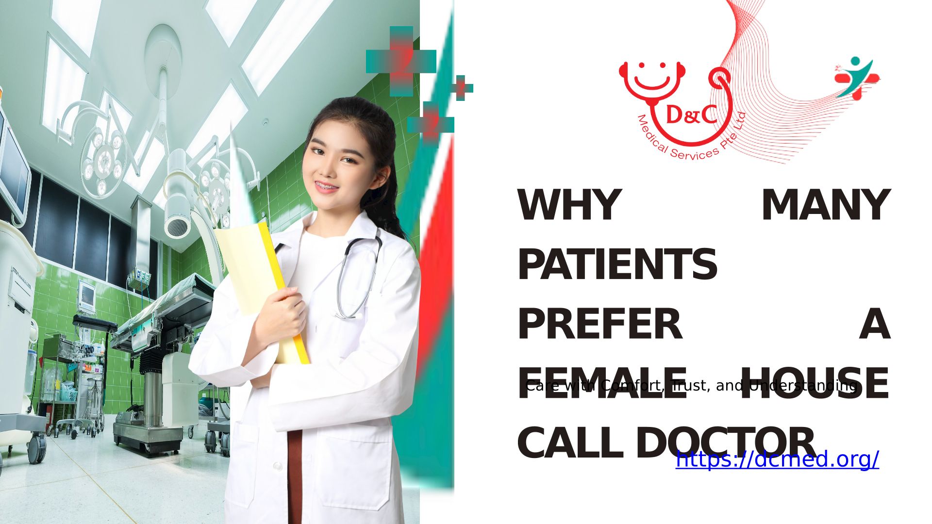 Why Many Patients Prefer A Female House Call Doctor