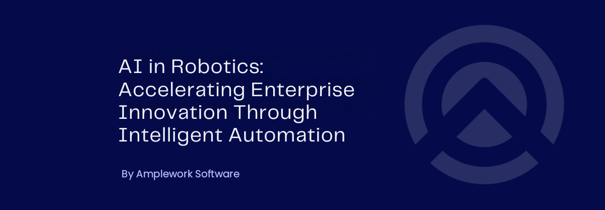 AI in Robotics: Power Business Growth with Intelligent Automation