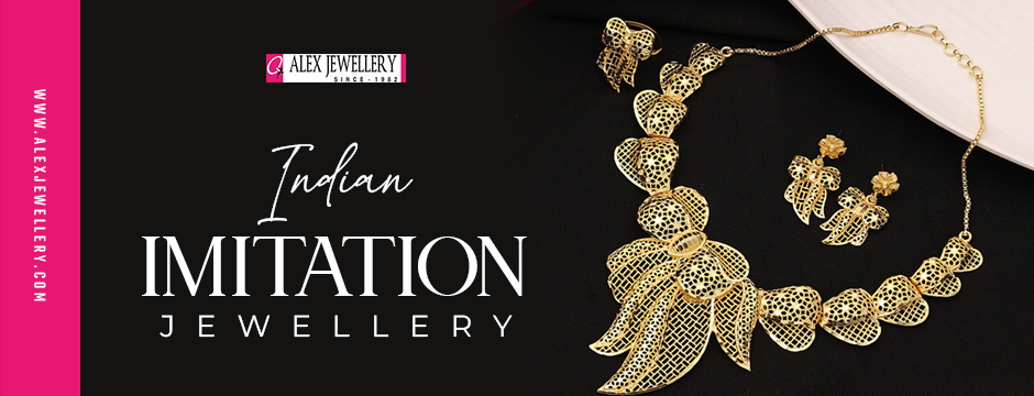 Discover the Sparkle of India’s Imitation Jewellery with Alex Jewellery