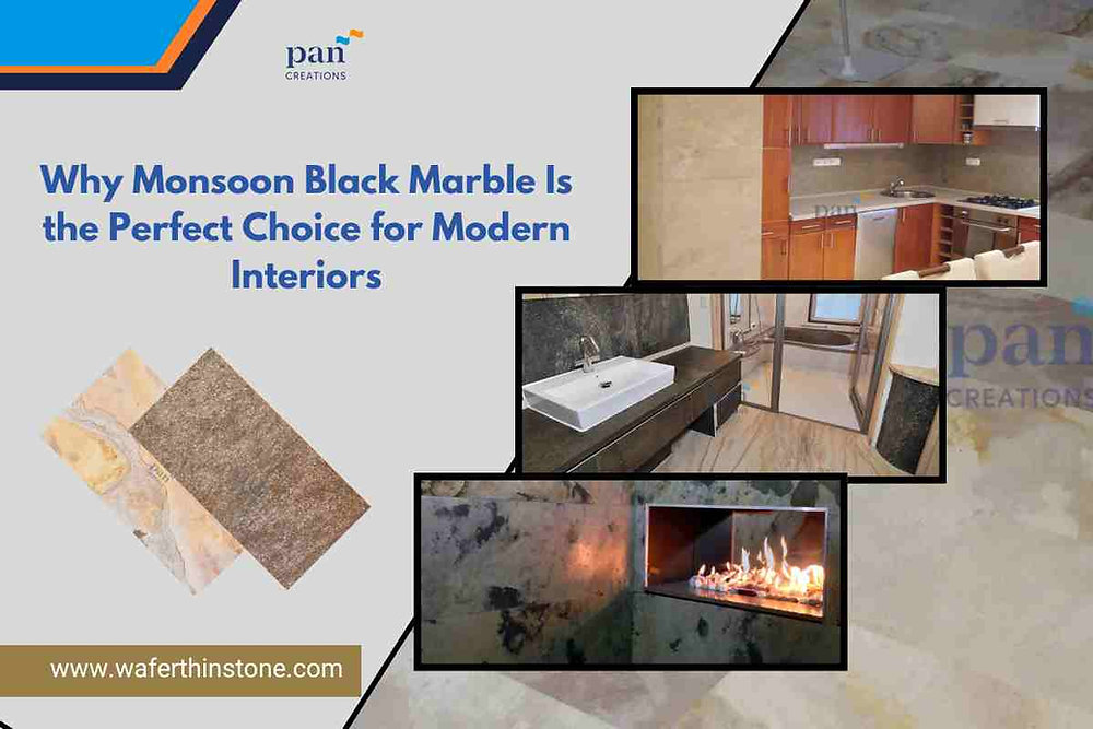 Why Monsoon Black Marble Is the Perfect Choice for Modern Interiors