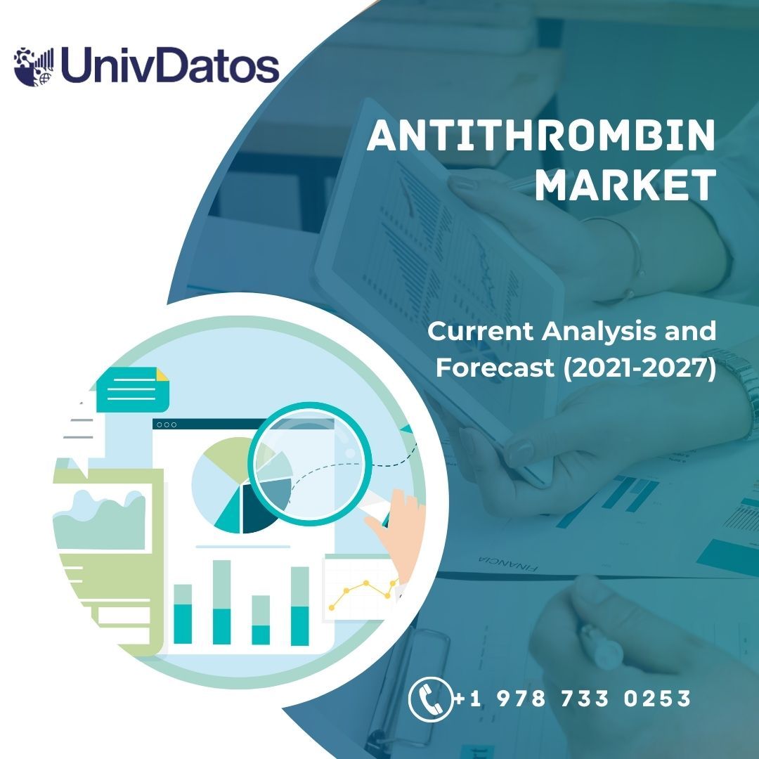 Antithrombin Market - Analysis, Share, Size, Growth (2021-2027)