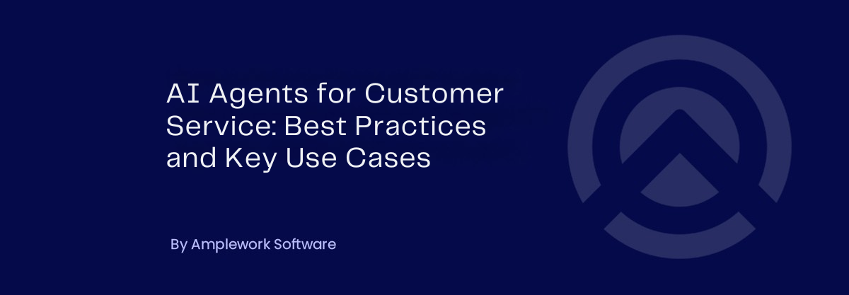 The Complete Guide to AI Agents for Customer Support in 2025