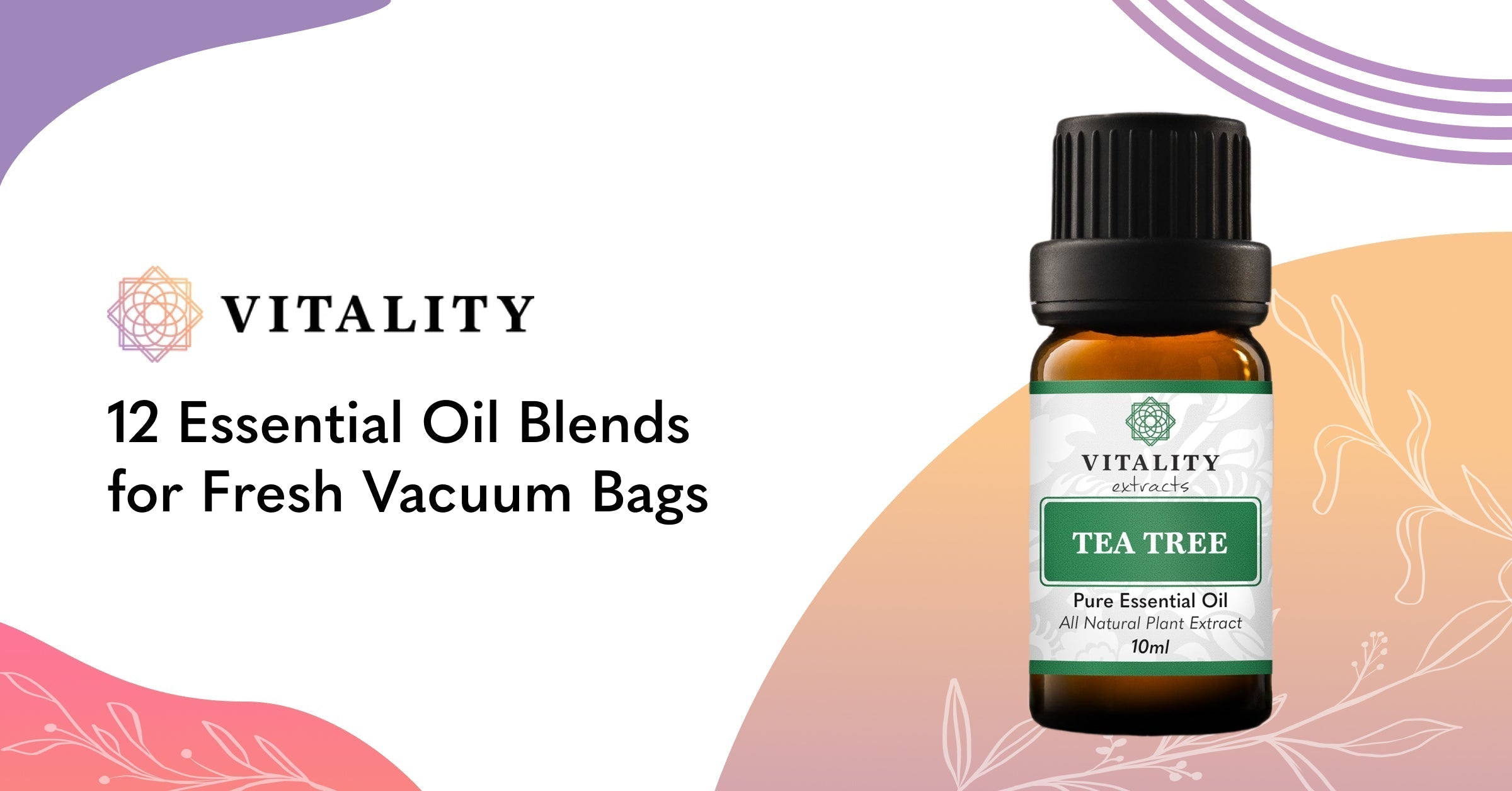 12 Essential Oil Blends for Fresh Vacuum Bags
