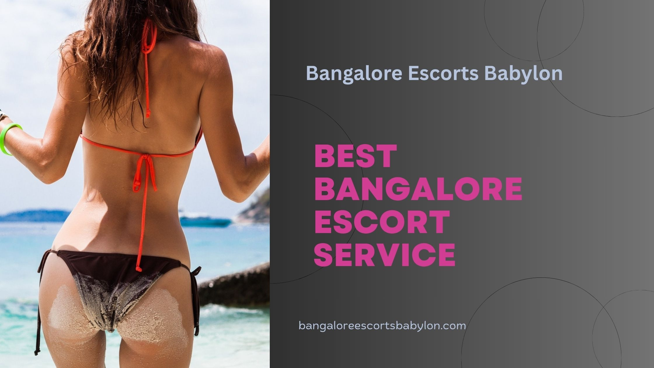 Best Bangalore Escort Service for Premium Companionship Experiences