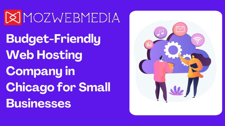 PPT - Budget-Friendly Web Hosting Company in Chicago for Small Businesses PowerPoint Presentation - ID:14635109