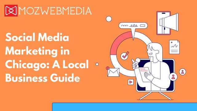 Social Media Marketing in Chicago A Local Business Guide | PDF