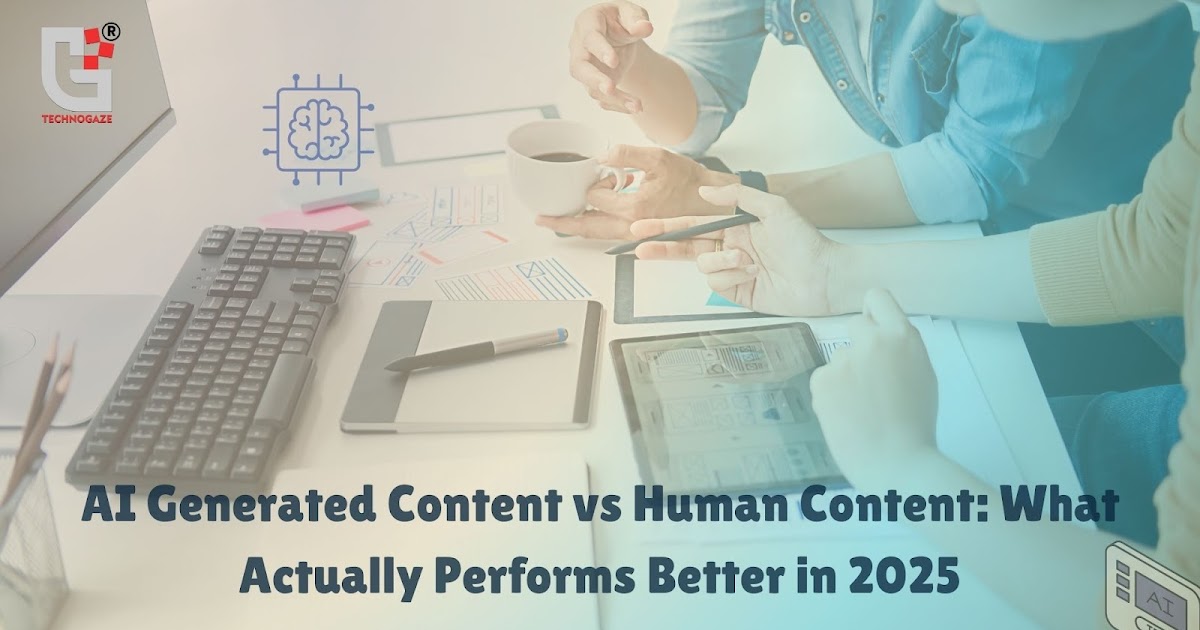 AI Generated Content vs Human Content: What Actually Performs Better in 2025