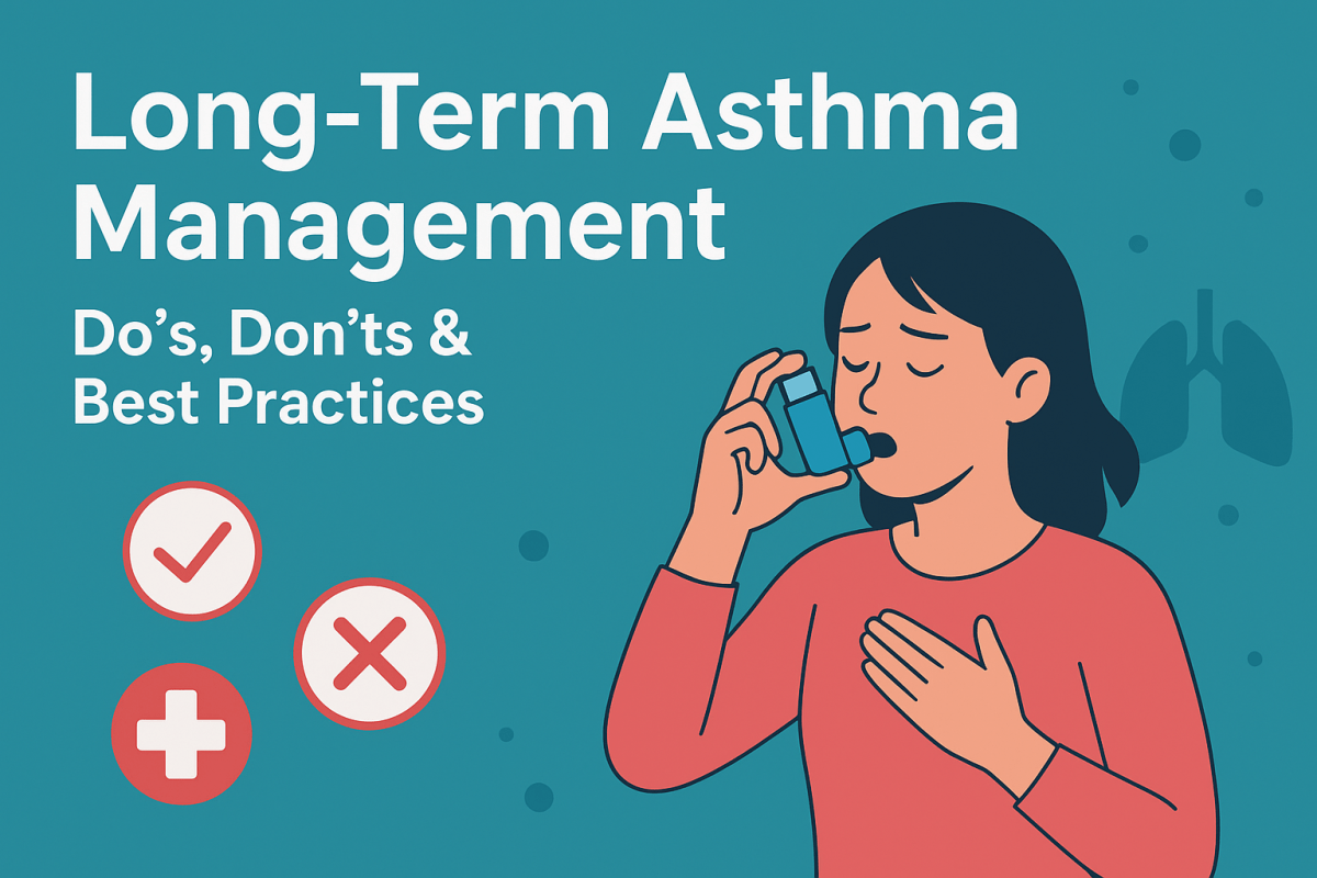 Long-Term Asthma Management: Do’s, Don’ts & Best Practices – Sri Balaji Action Medical Institute