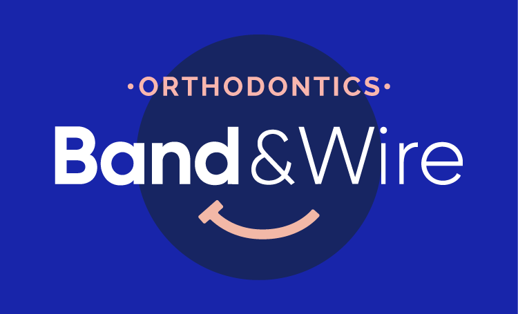 Band & Wire | Clarendon Hills Sedation Dentistry for Kids | Orthodontist in Clarendon Hills | Downers Grove Kids Dentist | Downers Grove Sedation Dentistry for Kids | Downers Grove Orthodontist | Hinsdale Orthodontist
