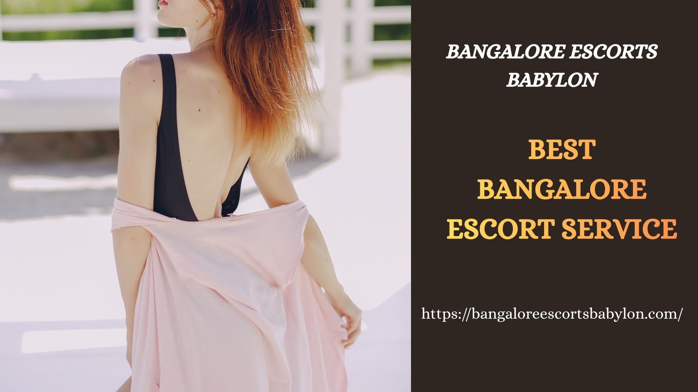 Best Bangalore Escort Service – Premium Companionship by Bangalore Escorts Babylon