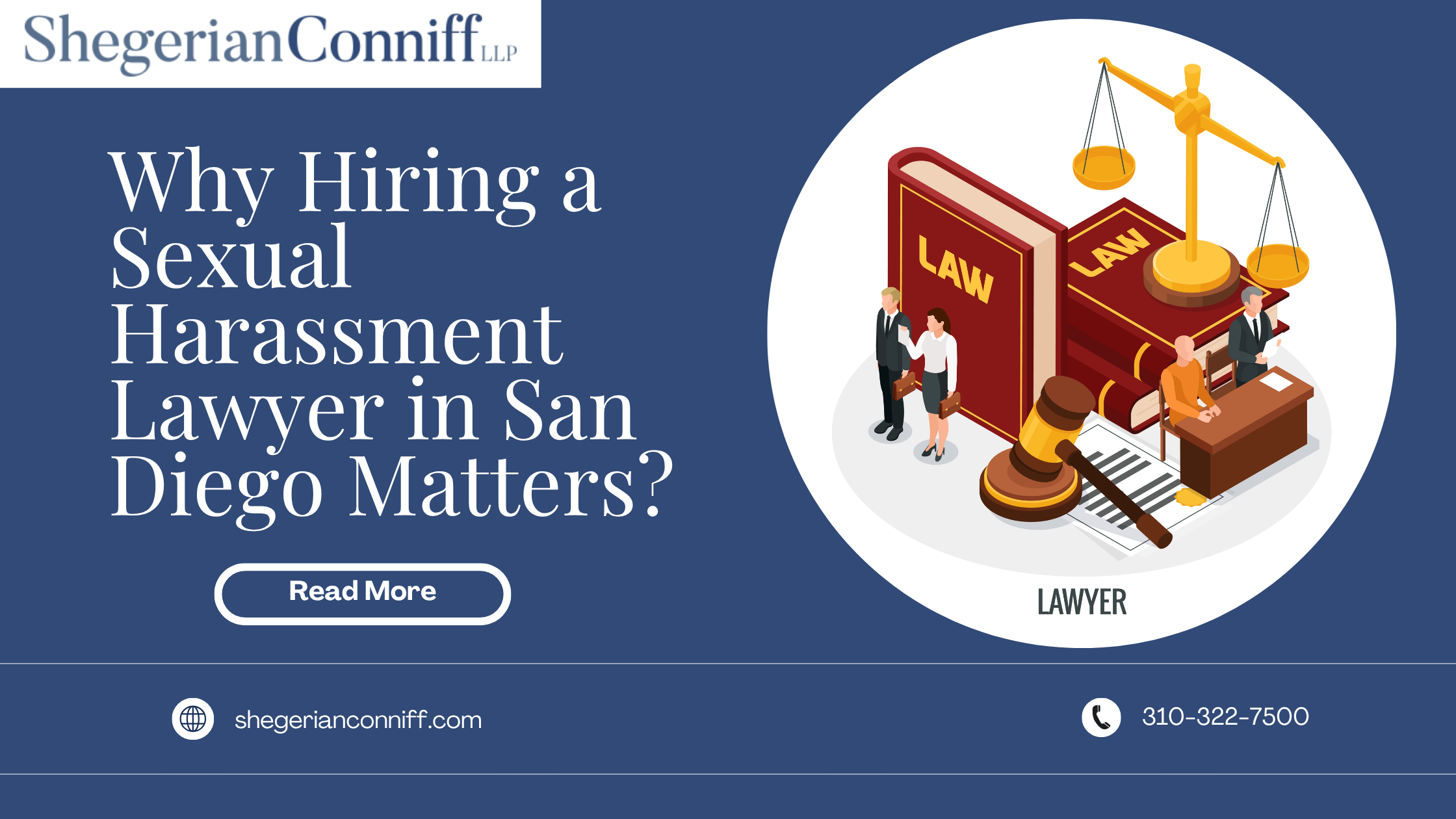 Why Hiring a Sexual Harassment Lawyer in San Diego Matters? – Shegerian Conniff