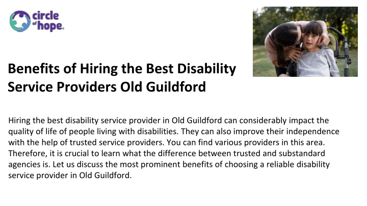 PPT - Benefits of Hiring the Best Disability Service Providers Old Guildford PowerPoint Presentation - ID:14627923