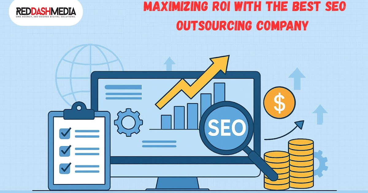 Maximizing ROI with the Best SEO Outsourcing Company