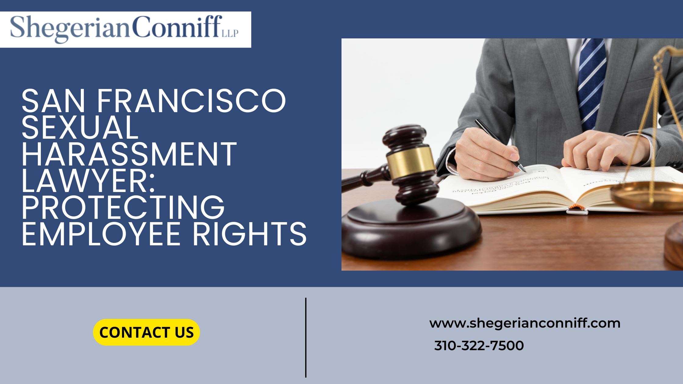 San Francisco Sexual Harassment Lawyer: Protecting Employee Rights – Shegerian Conniff
