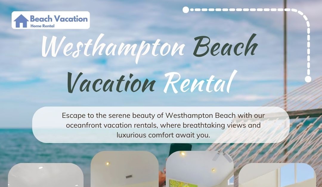 Dune Road Home Rentals – Real Oceanfront Living in Westhampton Beach