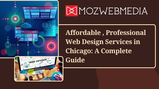 Affordable & Professional Web Design Services in Chicago A Complete Guide | PDF