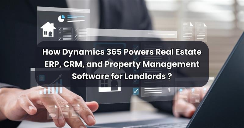 Property Management Software on Dynamics 365 for Landlords