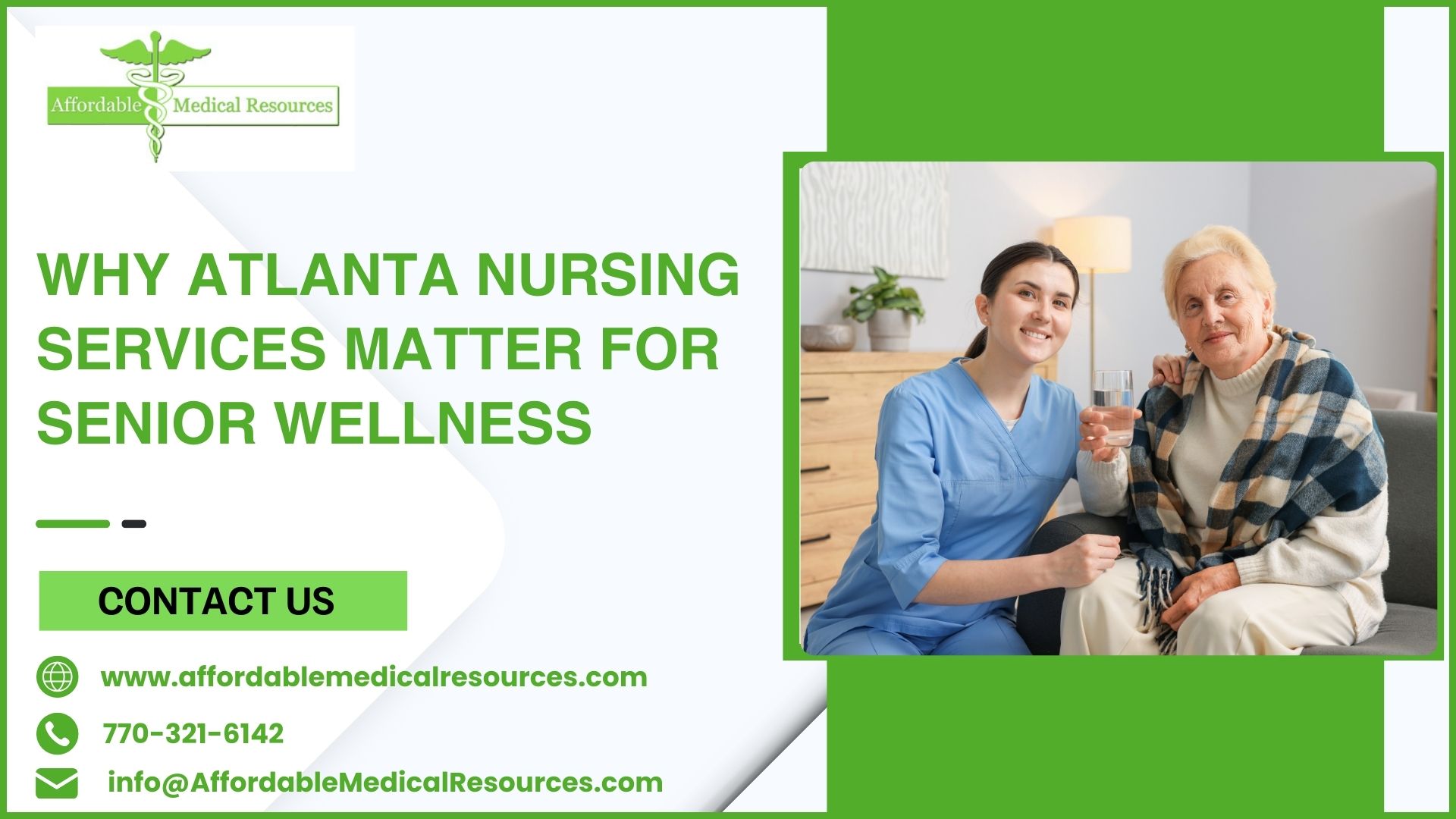 Why Atlanta Nursing Services Matter for Senior Wellness – Affordable Medical Resources