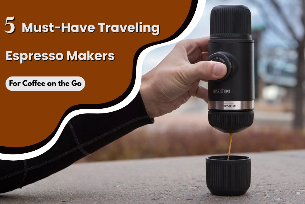 Top 5 Travel Espresso Makers | Best Portable Coffee Makers – Latteholic