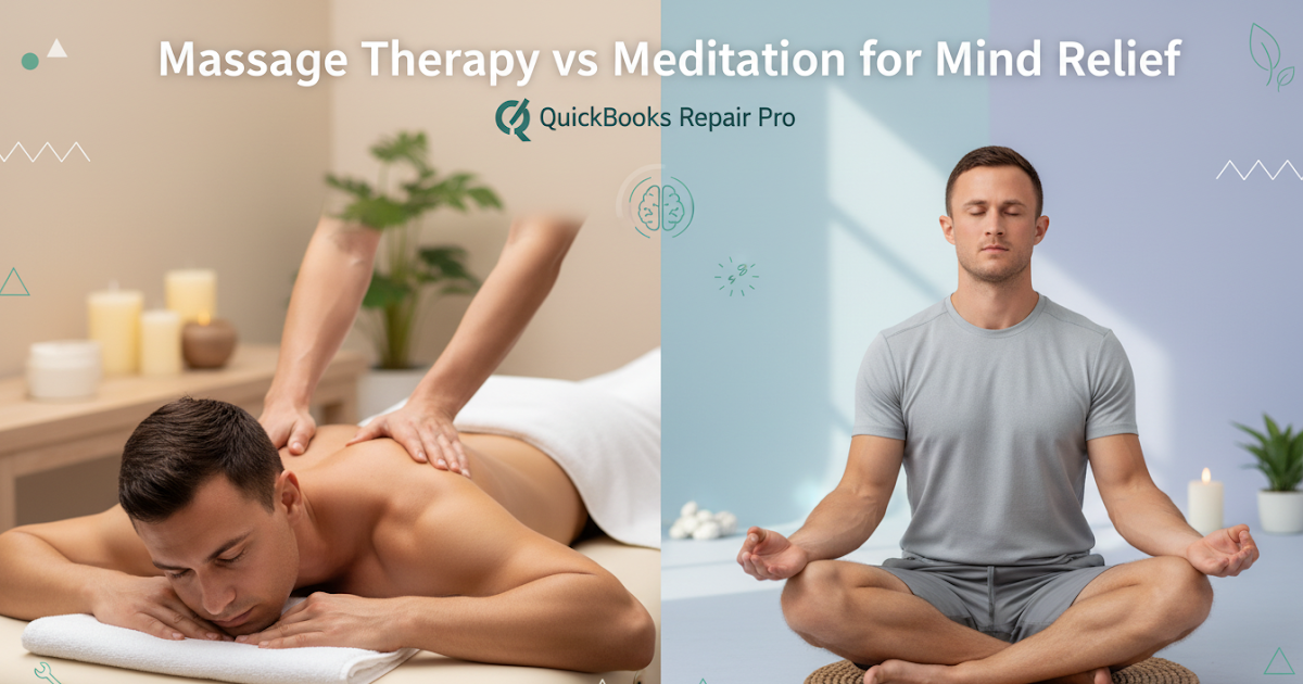 Massage Therapy vs Meditation for Mind Relief
