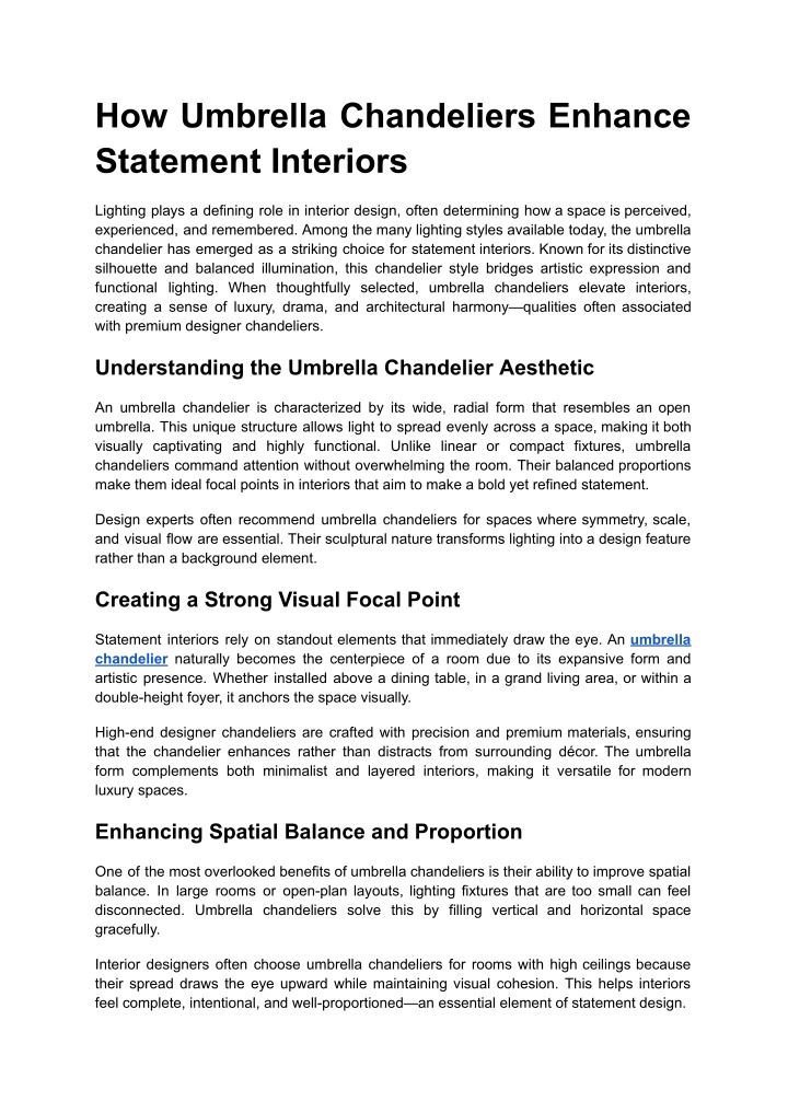 PPT - The Role of Umbrella Chandeliers in Designing Statement Spaces PowerPoint Presentation - ID:14733945