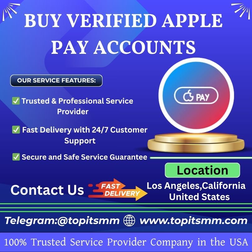 Buy Verified Apple Pay Accounts - 100% Real Accounts