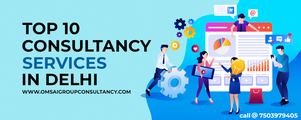 Top 10 Consultancy Services In Delhi (2026) – Best Recruitment