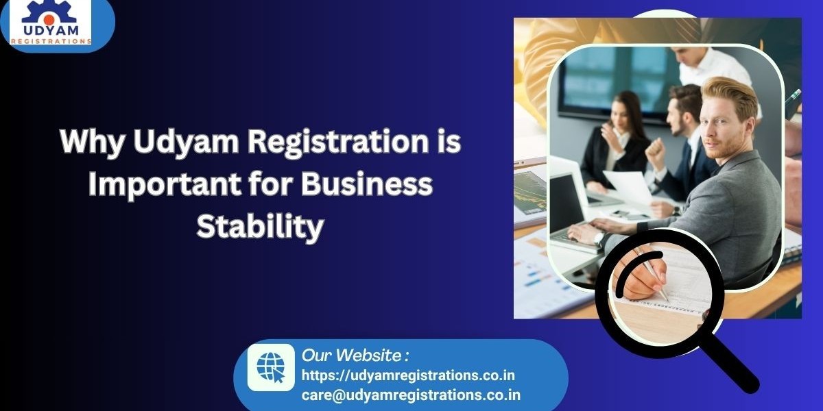 Why Udyam Registration Important for Business Stability