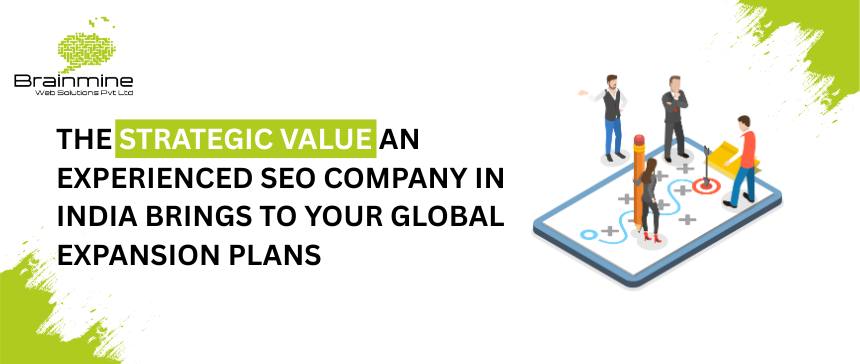 SEO Company in India for Global Expansion | Brainmine