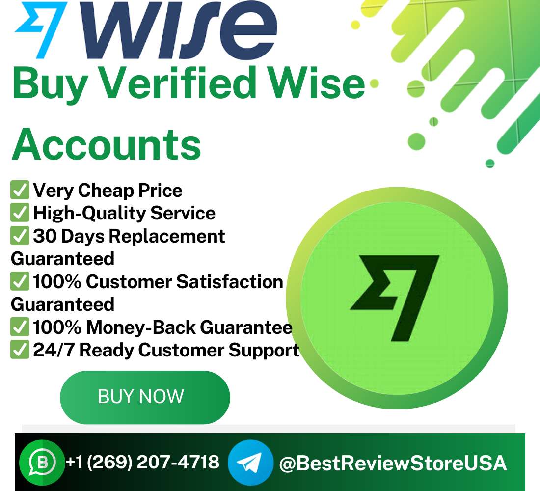 Buy Verified Wise Accounts | Fully KYC & Global Banking Solution