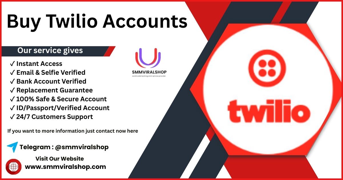 Buy Twilio Accounts - ‎10DLC Business Texting